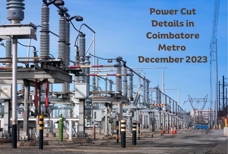 Power Cut Details in Coimbatore Metro -December 2023