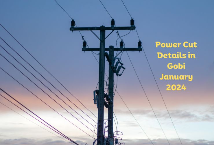 Power Cut Details in Gobi January 2024