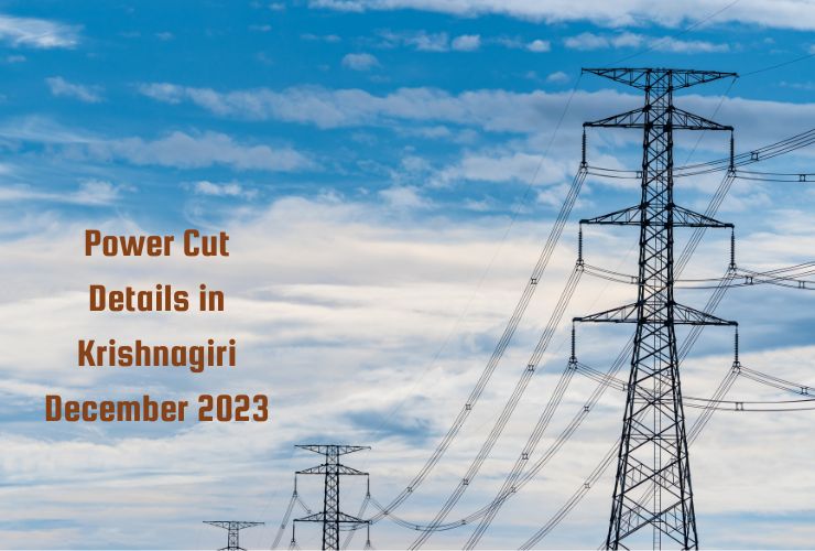 Power Cut Details in Krishnagiri December 2023