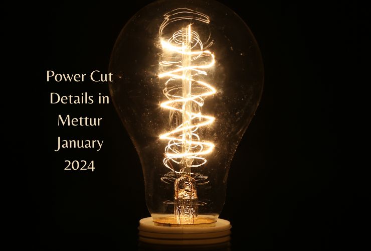 Power Cut Details in Mettur January 2024