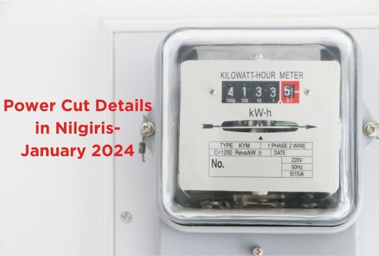 Power Cut Details in Nilgiris-January 2024