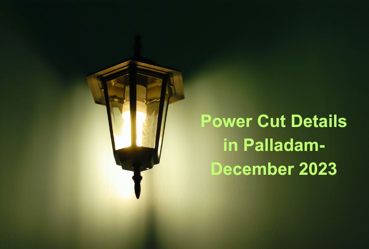 Power Cut Details in Palladam-December 2023