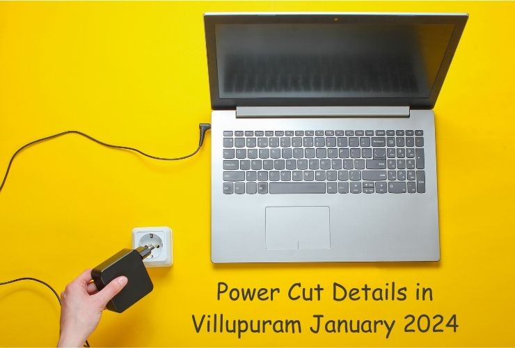 Power Cut Details in Villupuram- January 2024