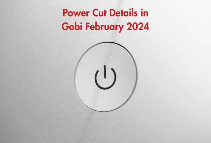 Power Cut Details in Gobi February 2024