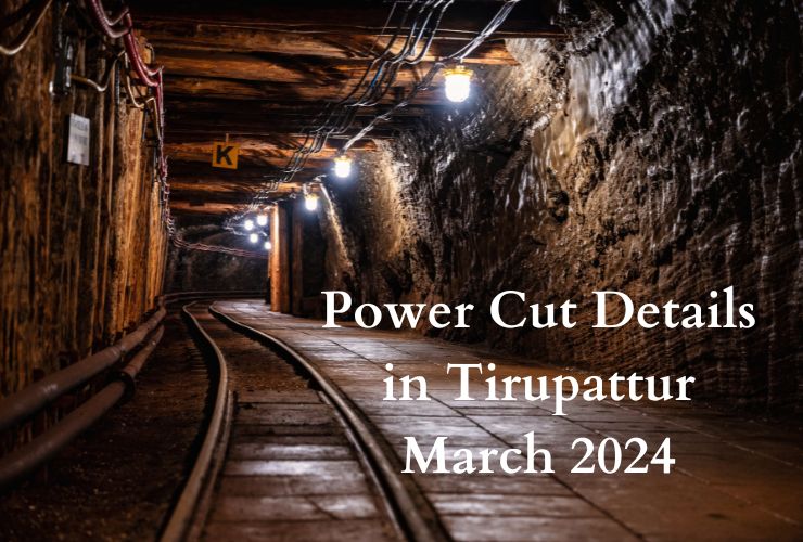 Power Cut Details in Tirupattur March 2024